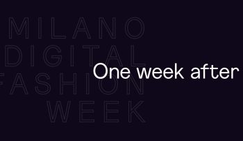 Milano Digital Fashion Week: l'analisi